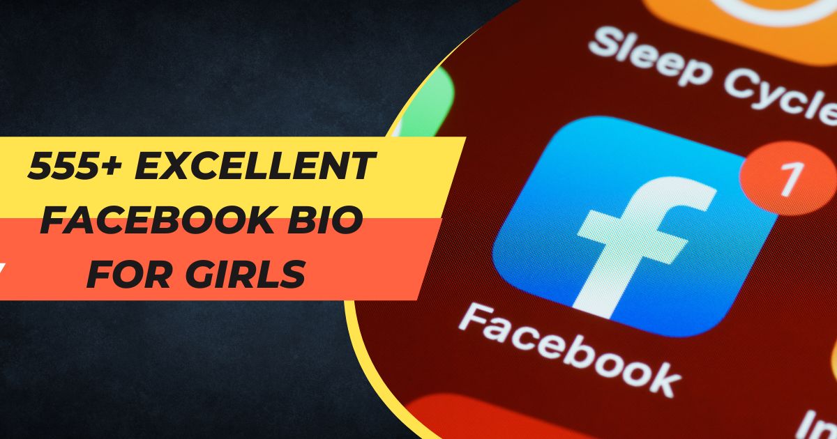 Excellent Facebook Bio for Girls 