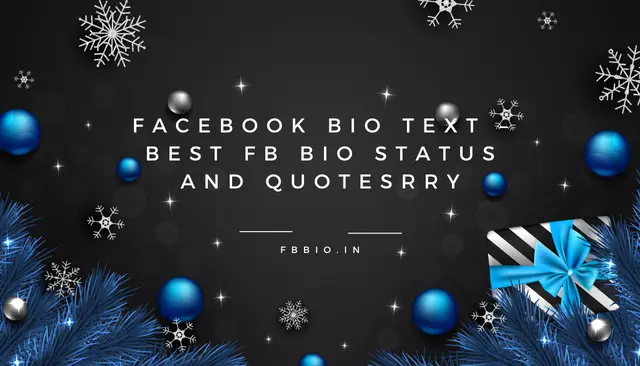 500+ Facebook Bio Text – Best FB Bio Status and Quotes