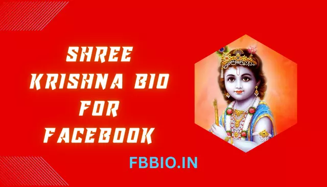 300+ Shree Krishna Bio For Facebook Copy & Paste (New 2023)