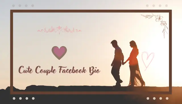 Cute Couple Facebook Bio