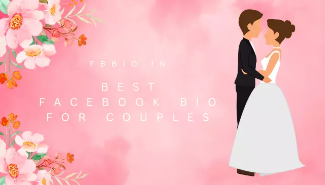 Best Facebook Bio for Couples