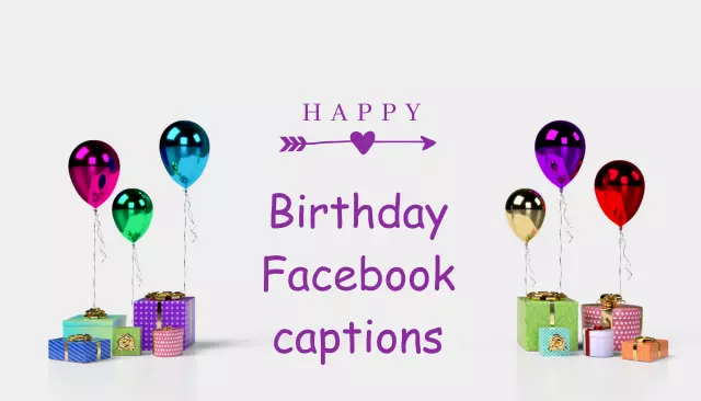 Birthday Facebook captions