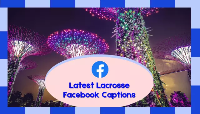 101 Latest Lacrosse Facebook Captions