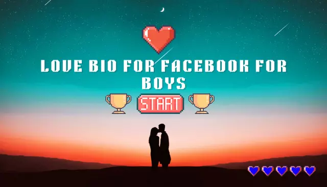 Love Bio for Facebook for Boys